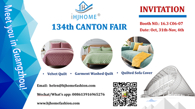 HJHOME Booth No. 16.3 E30 and 16.3 C06 to 07 for 2023 the 134th Autumn Canton Fair